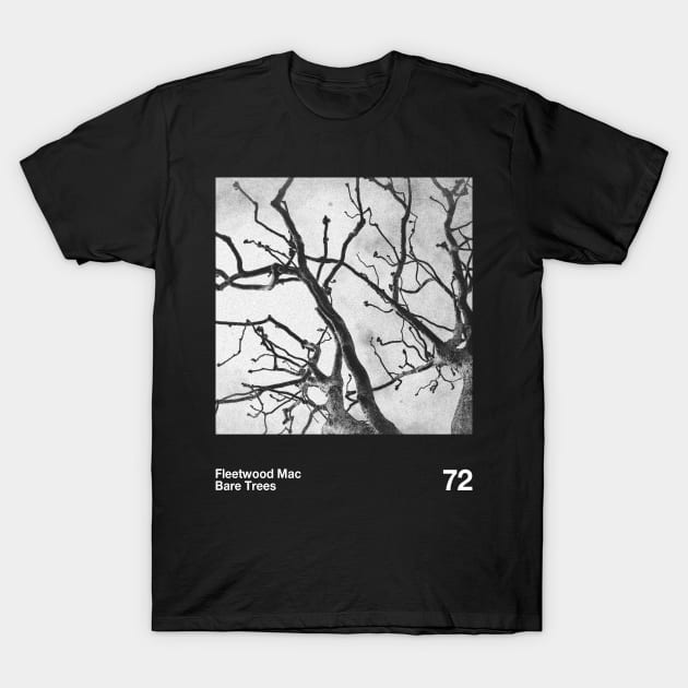 Bare Trees - Fleetwood Mac T-Shirt by solutesoltey